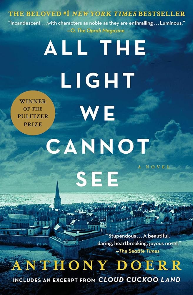 All the Light We Cannot Sea by Anthony Doerr